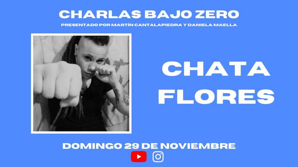 Cartel promocional entrevista a Chata Flores en la nueva sección 'Charlas bajo zero'