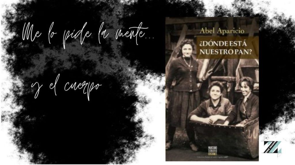Portada de la sección de me lo pide la mente...y el cuerpo, esta semana con ¿Dónde está nuestro pan?