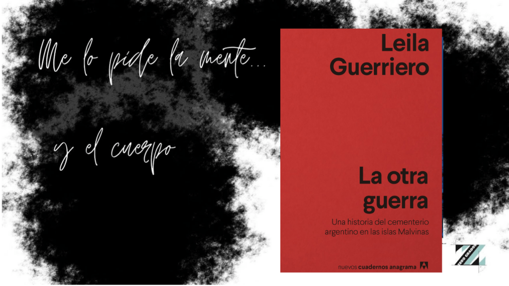 Portada de la sección Me lo pide la mente...y el cuerpo con el libro La otra guerra de Leira Guerriero