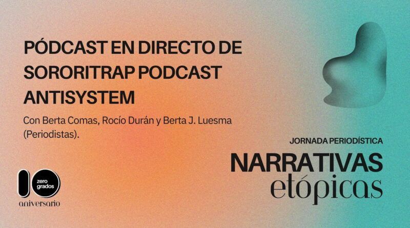 Sororitrap Pódcast Antisystem